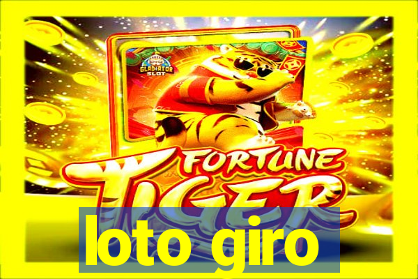 loto giro